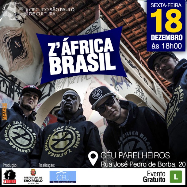 Z’África Brasil | 18/dezembro/2015 às 18h00 | CEU Parelheiros