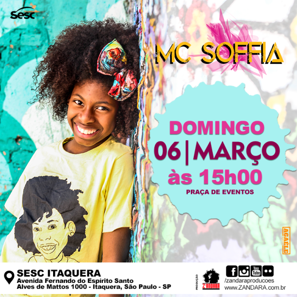 MC Soffia | 06/março/2016 às 15h00 | Sesc Itaquera